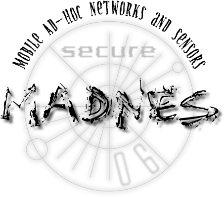 MADNES | Mobile Ad-hoc Networks and Sensors | Samos '05